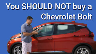 3 Reasons You Should NOT buy a New Chevy Bolt