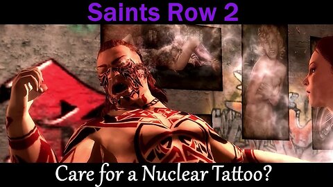 Saints Row 2- With Commentary- Brotherhood Missions- Blowing Up Cars and Sabotaging a Good Tattoo