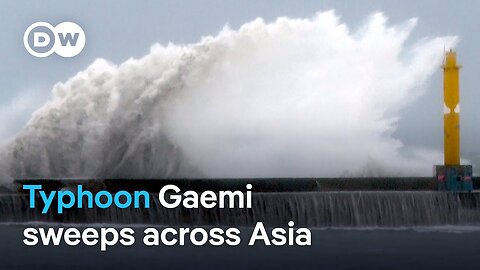 Typhoon Gaemi strongest to hit Taiwan in 8 years | DW News| N-Now ✅