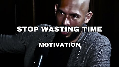 Andrew Tate: You Must Fear Wasting Time | Masculine Motivational Advice On How To Be Successful