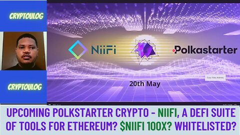 Upcoming Polkstarter Crypto - Niifi, A Defi Suite Of Tools For Ethereum? $NIIFI 100X? Whitelisted?