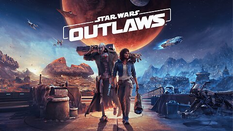 Star Wars Outlaw Pt 2