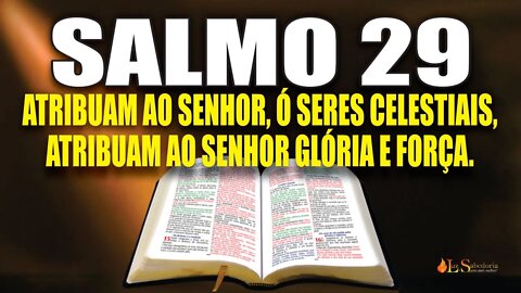 Livro dos Salmos da Bíblia: Salmo 29