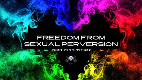 Freedom From S.e.x.u.a.l P.e.r.v.e.r.s.i.o.n || Sister Chef's Testimony