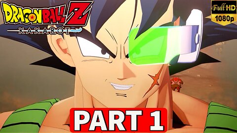 DRAGON BALL Z KAKAROT Bardock Alone Against Fate Gameplay Walkthrough Part 1 - No Commentary