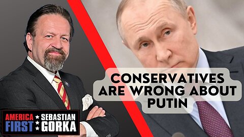 Conservatives are Wrong about Putin. Konstantin Kisin with Sebastian Gorka One on One