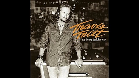 Travis Tritt - The Girl's Gone Wild