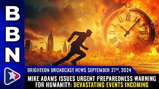 Mike Adams issues urgent preparedness warning for humanity: DEVASTATING EVENTS INCOMING