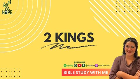 Second Kings (2nd Kings) Bible Study