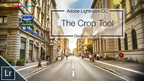 Lightroom 6 / CC Tutorial - Crop Tool - How to crop a photo in Lightroom CC