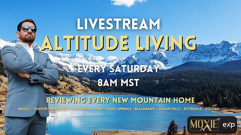 Altitude Living in Colorado | Ep. 74 | Newest Mountain Homes