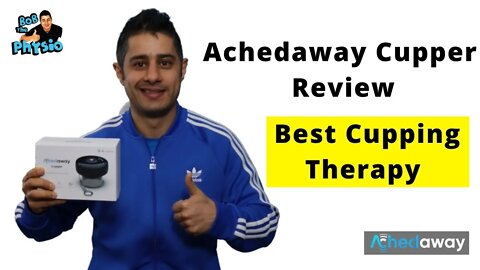 Best cupping therapy ever, Achedaway Cupper review