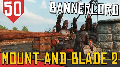 Defendendo o Castelo com METADE DAS TROPAS- Mount & Blade 2 Bannerlord #50[Gameplay Português PT-BR]