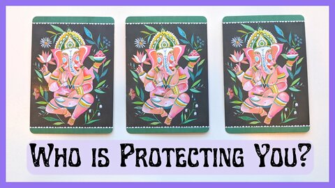 Ancestor Protection 👻 Pick a Card + Messages