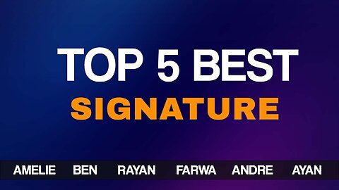 TOP BEST SIGNATURE AWESOME VIDEO LATEST