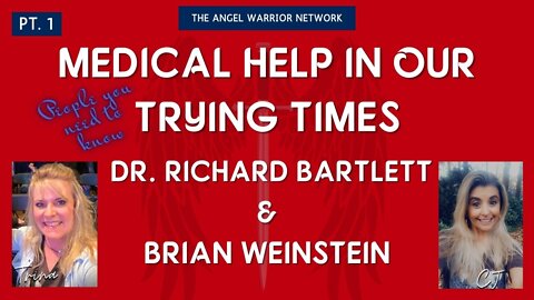 Do You Know Your Medical Rights? Pt. 1 Dr. Richard Bartlett and Brian Weinstein