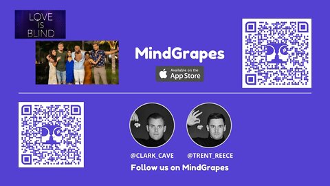 MindGrapes breaks down Love is Blind Season 2, Shayne, COVID Fashion, and Married at First Sight