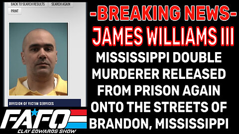 DOUBLE MURDERER PAROLED INTO RANKIN COUNTY FOR 2ND TIME THIS YEAR - JAMES WILLIAMS III (09/06/24)