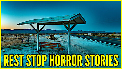 Rest Stop Horror Stories