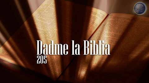 205. Dadme la Biblia - Red ADvenir Himnos