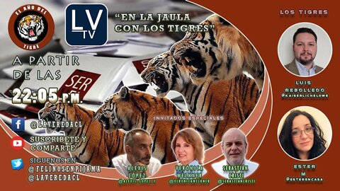 "El año del tigre" Ep. 02 / En la Jaula con los Tigres -inv. Alexis López T. y Verónica Welkner