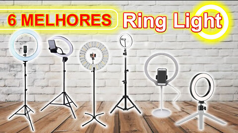 6 Melhores Ring Light ou Anel de Luz para Vídeos