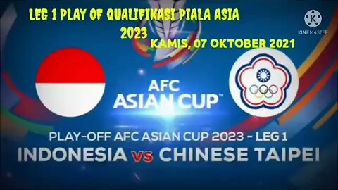 Hasil pertandingan indonesia 2 vs 1 chinese taipe play off asian cup 2023 ( leg 1)