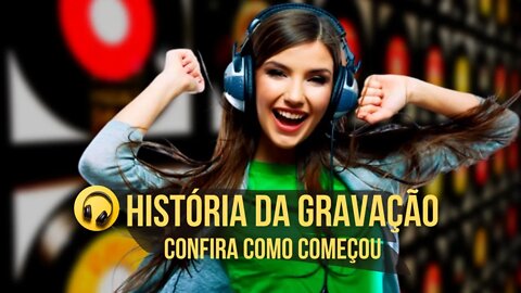 História da Gravação