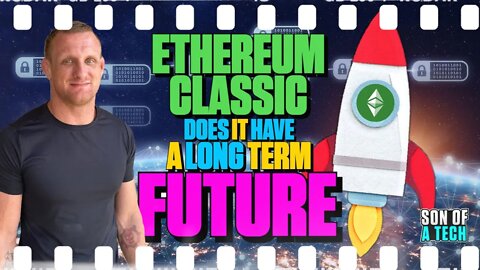 Ethereum Classic, Does It Have A Long Term Future - 168