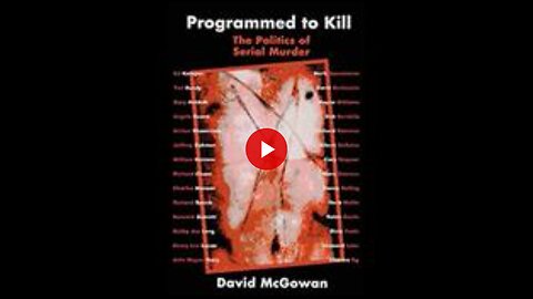 Programmed To Kill/Satanic Cover-Up Part 311 (Programmed To Kill - Audiobook Part 2)