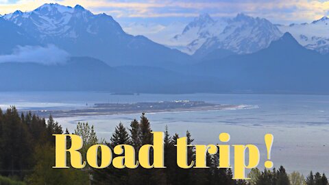 Episode 45 | Road trip - Homer Alaska