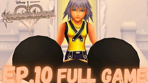 KINGDOM HEARTS RE:CHAIN OF MEMORIES Gameplay Walkthrough (Riku) EP.10- Mickey FULL GAME