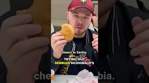 Trying Out Serbian McDonald's