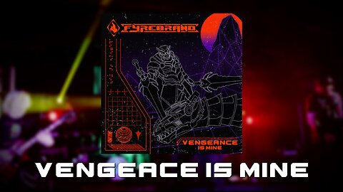 "Vengeance is Mine" OUT NOW