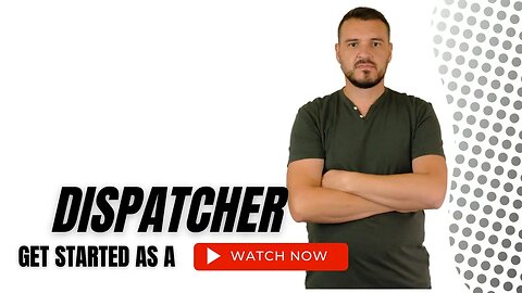 So you want to be a truck dispatcher