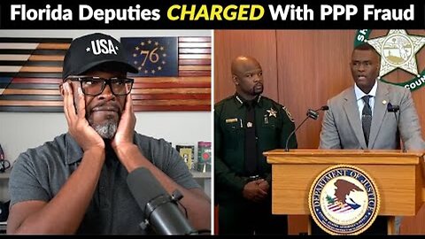 17 BROWARD COUNTY DEPUTIES CHARGED WITH PPP LOAN FRAUD!