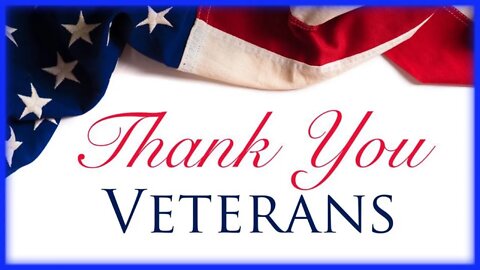 Thank You Veterans - November 11, 2020 Episode