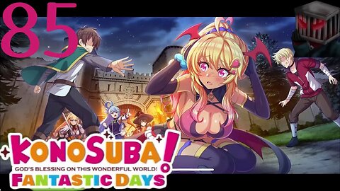 KonoSuba: Fantastic Days - Story Part 85 Fighting To Save Carla