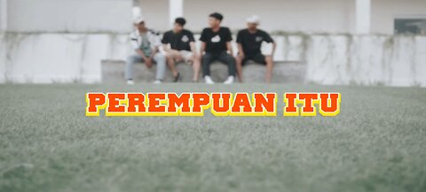 Perempuan itu !! (Official music video)