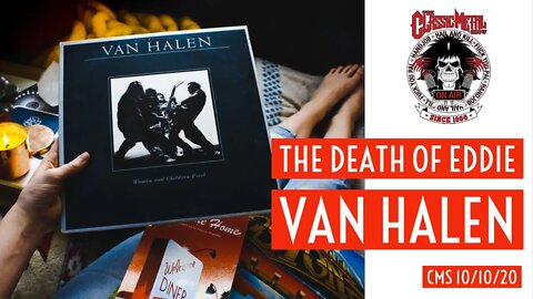 10-10-20 - The Death Of Eddie Van Halen