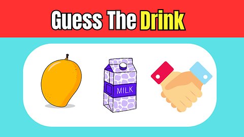 Guess The Drink By Emoji | Quiz challenge