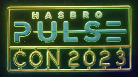 Hasbro Pulse Con 2023 Reaction Livestream