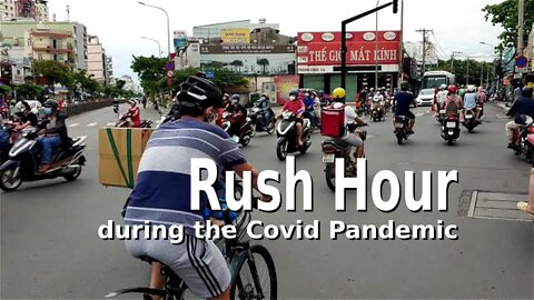 Rush Hour During Covid-19 Pandemic - You'll never see Saigon Like This Again.