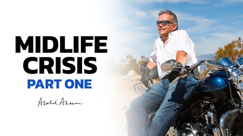 Re-examining the Midlife Crisis [MIDLIFE CRISIS PT 1]