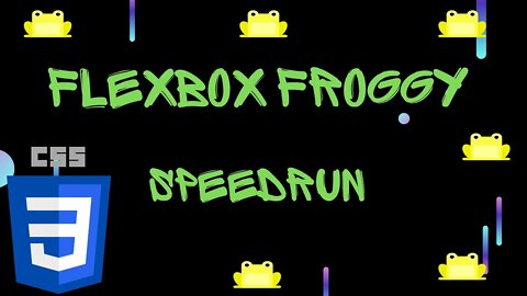 SpeedRun: Flexbox avec FlexBoxFroggy