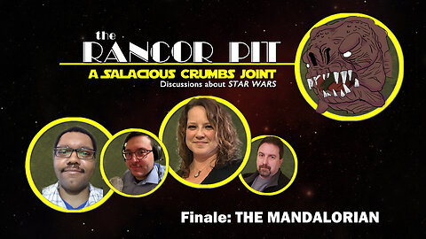 THE RANCOR PIT: Discussing THE MANDALORIAN Season Finale