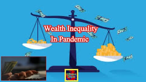 By The Numbers: Wealth inequality in pandemic