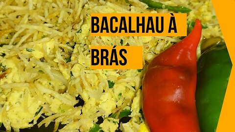 Bacalhau à Brás- Receita completa simples e rápida