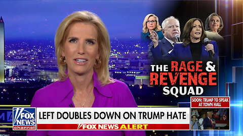 Laura Ingraham: The Democrats' Anger Is Unlike Anything We've Seen