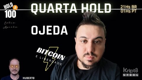 Bitcoin e Liberdade - Ojeda - Quarta Hold